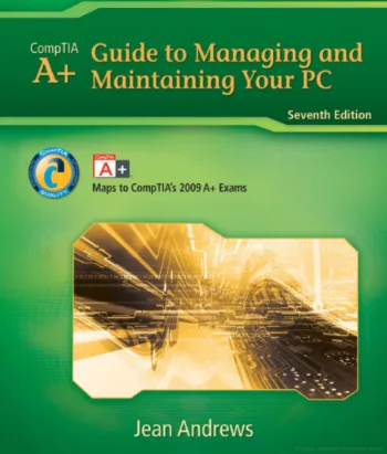 A+ Guide To Managing And Maintaining Your PC cover