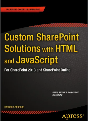 Custom SharePoint Solutions with HTML and JavaScript cover