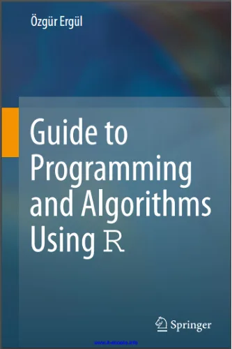Guide To Programming And Algorithms Using R cover