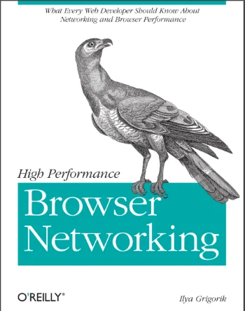 High Performance Browser Networking cover