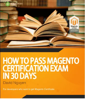 How To Pass Magento Certification Exam In 30 Days cover
