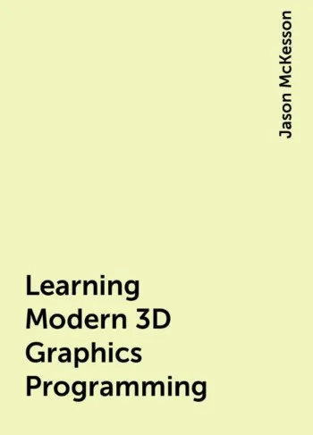 Learning Modern 3D Graphics Programming cover
