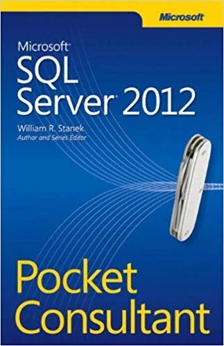 Microsoft SQL Server 2012 Pocket Consultant cover
