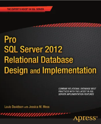 Pro SQL Server 2012 Relational Database Design And Implementation cover