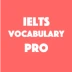 IELTS Vocabulary PRO ielts